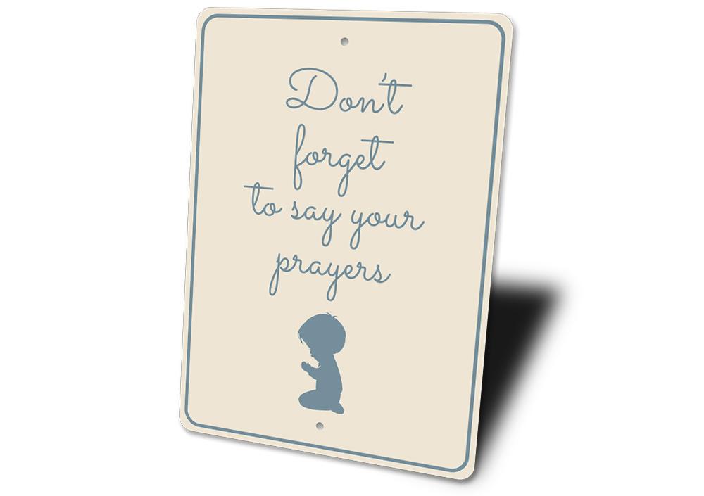 A beautifully crafted Prayer Reminder Sign made of high-quality aluminum, featuring customizable text and pre-drilled holes for easy mounting.