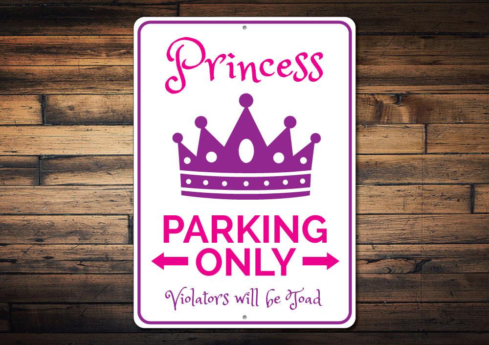 A colorful Princess Parking Sign made of durable aluminum, featuring a whimsical design perfect for marking reserved parking spots.