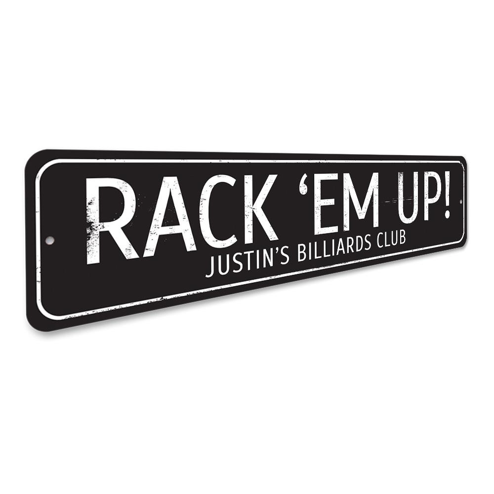 A decorative Rack Em Up Sign made of high-quality aluminum, featuring customizable text, ideal for game rooms and man caves.