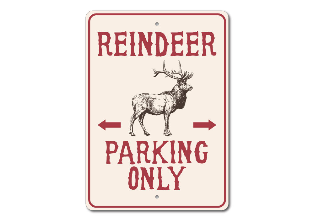 A festive Reindeer Parking Sign made of durable aluminum, featuring a whimsical design perfect for holiday decorations.