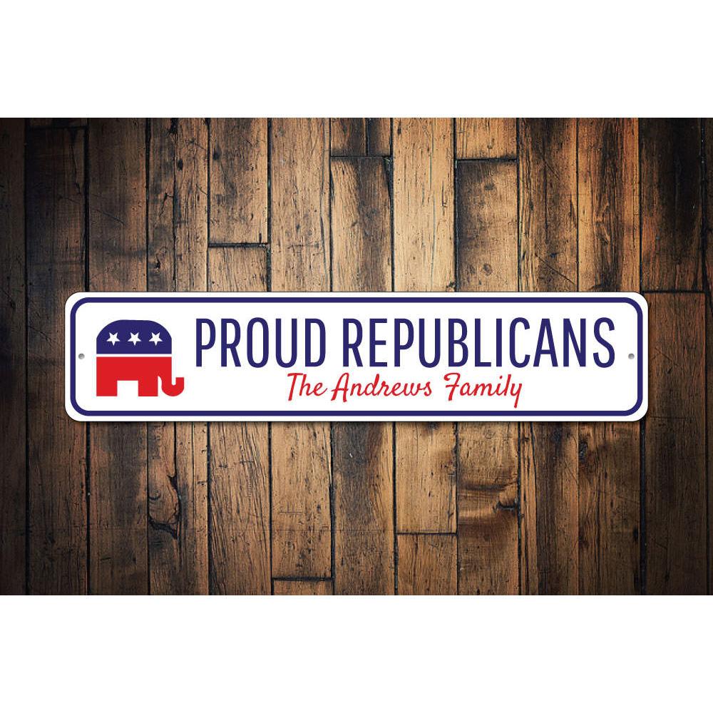 A decorative Republican Family Sign made of high-quality aluminum, featuring customizable text and pre-drilled holes for easy mounting.