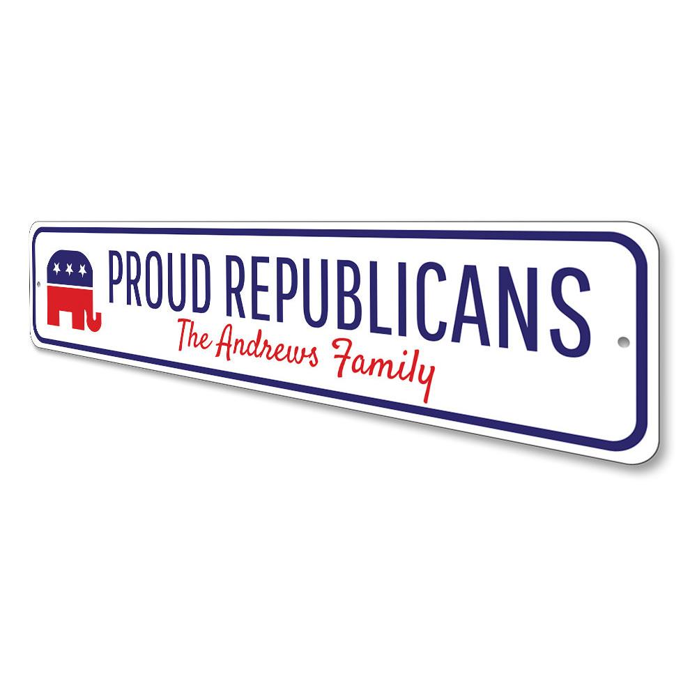 A decorative Republican Family Sign made of high-quality aluminum, featuring customizable text and pre-drilled holes for easy mounting.