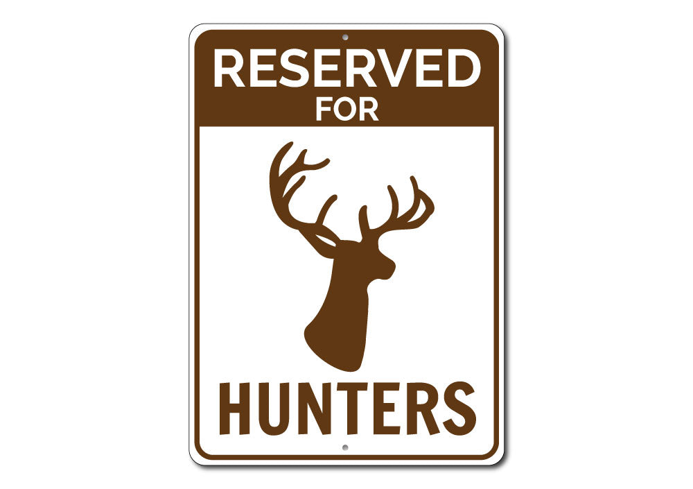 Reserved Hunter Parking Sign made of durable aluminum, featuring customizable text and pre-drilled holes for easy mounting, ideal for lakehouses.