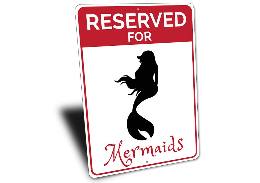 Reserved Mermaids Parking Sign made of durable aluminum with a whimsical mermaid design, featuring pre-drilled holes for easy mounting.