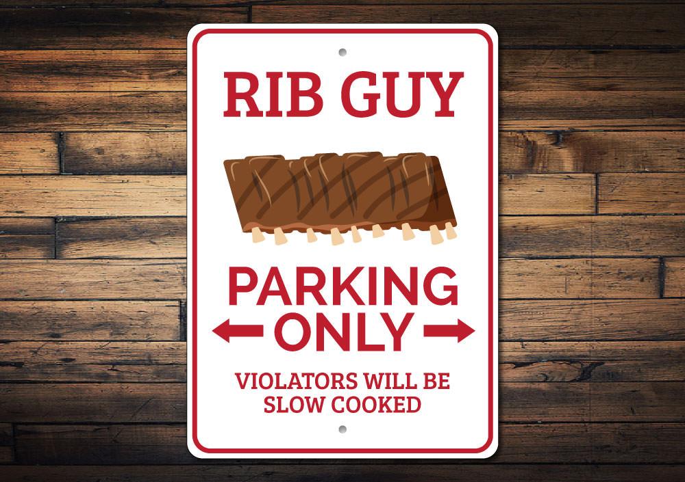 Rib Guy Parking Sign made of durable aluminum, featuring customizable text and pre-drilled holes for easy mounting.