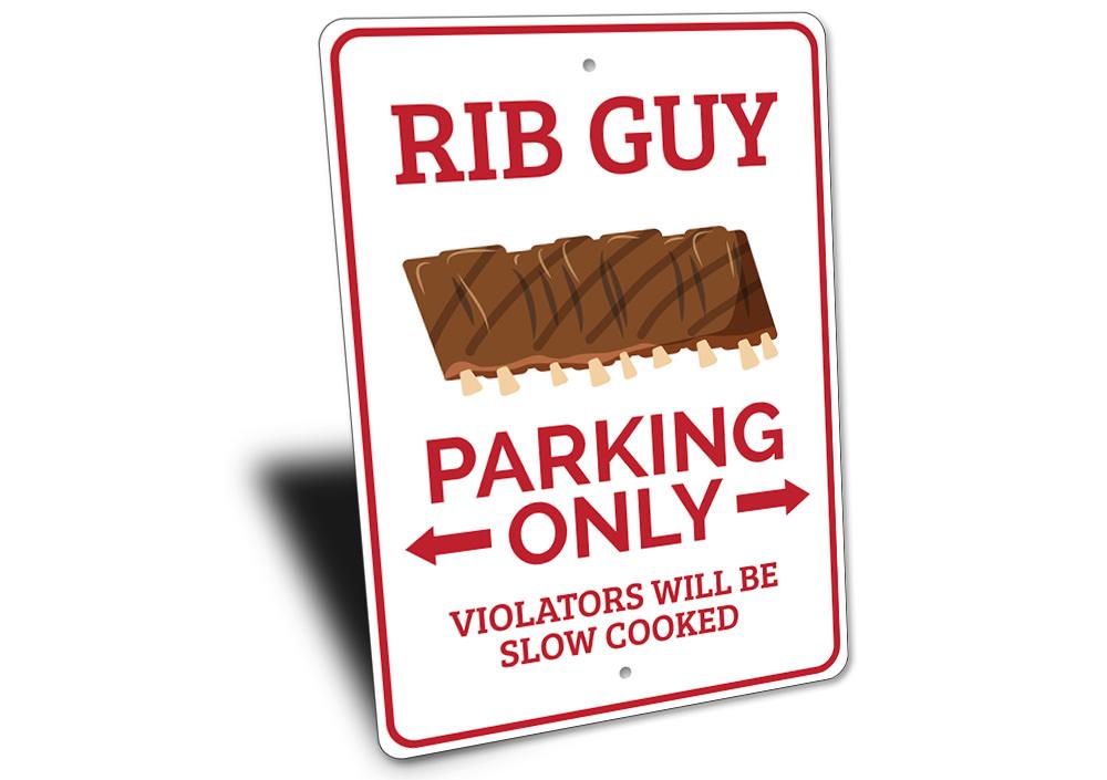 Rib Guy Parking Sign made of durable aluminum, featuring customizable text and pre-drilled holes for easy mounting.