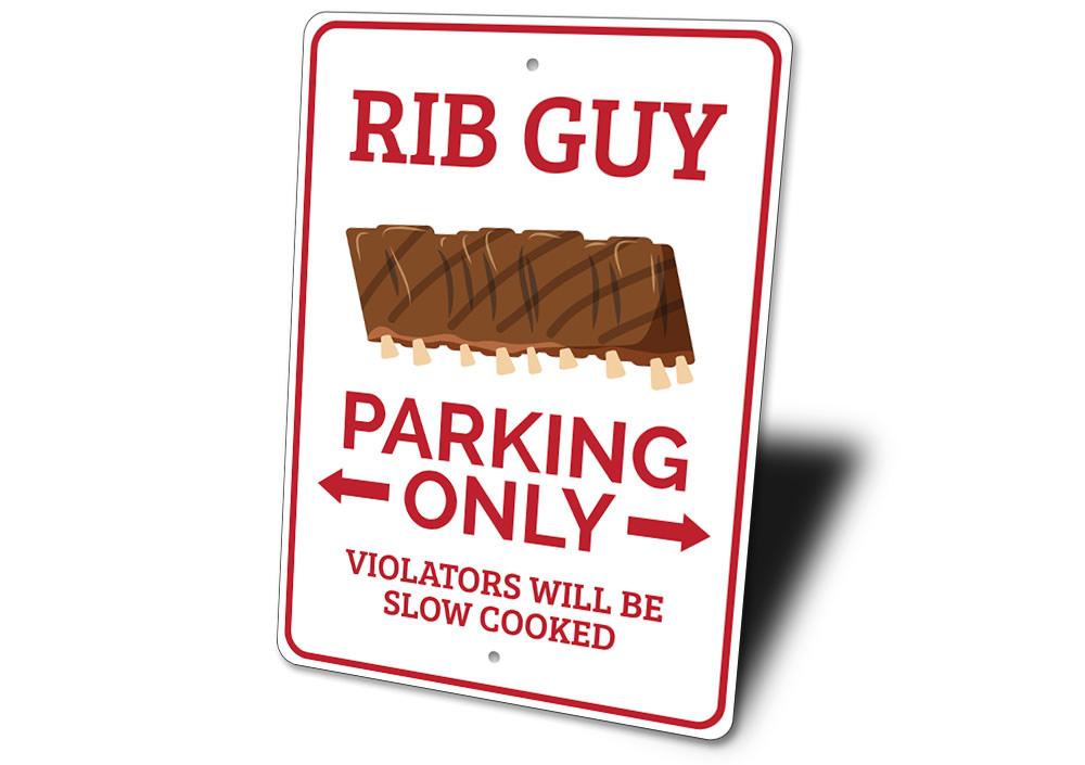 Rib Guy Parking Sign made of durable aluminum, featuring customizable text and pre-drilled holes for easy mounting.