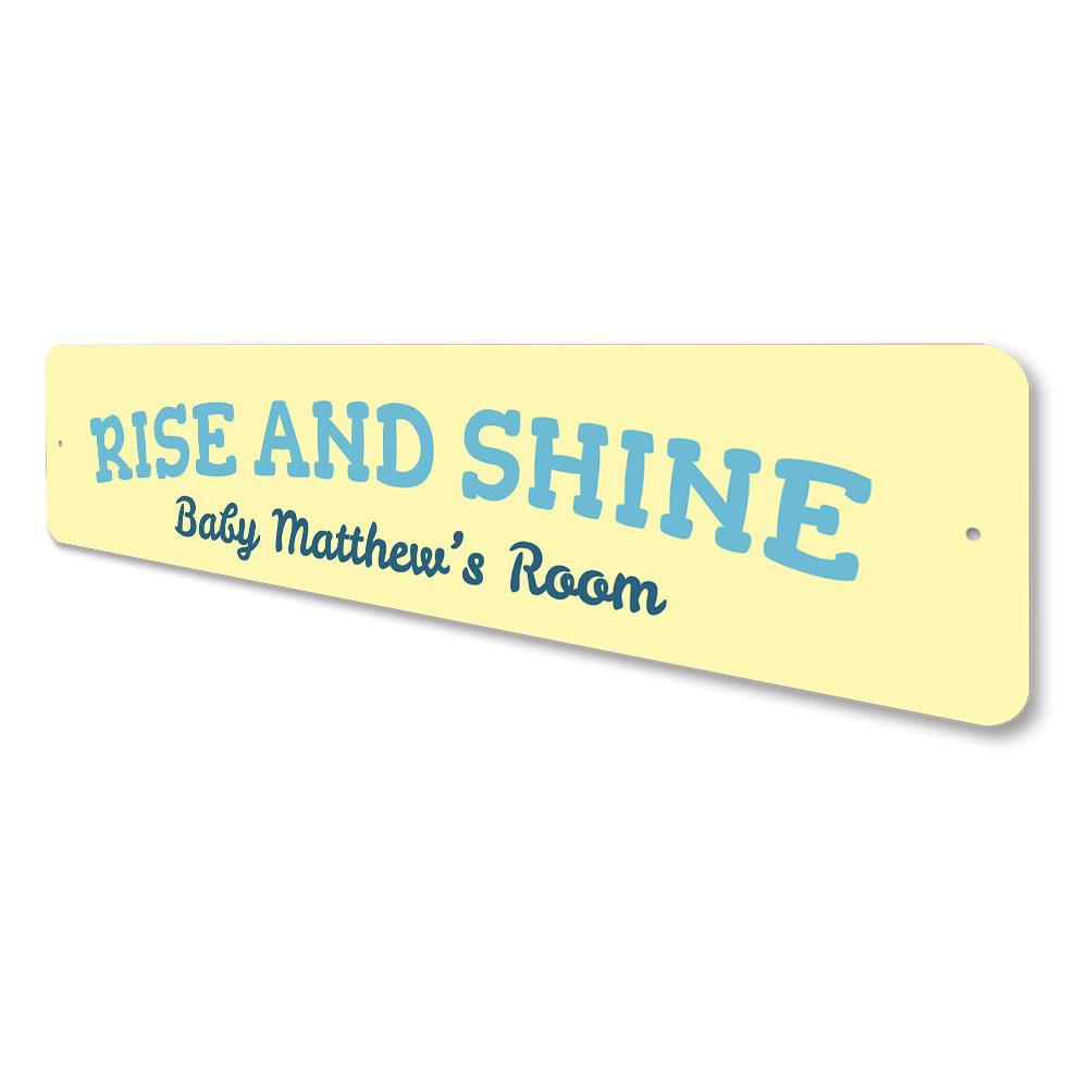 A colorful Rise and Shine Sign made of high-quality aluminum, featuring customizable text and playful designs, perfect for kids' rooms.