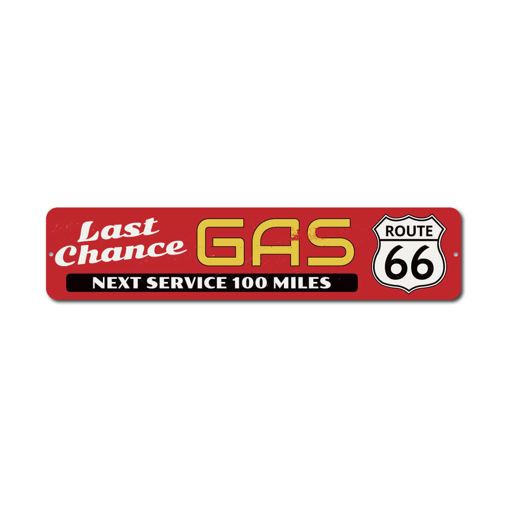 Route 66 Last Chance Gas Sign made of durable aluminum, featuring vintage design perfect for home decor.