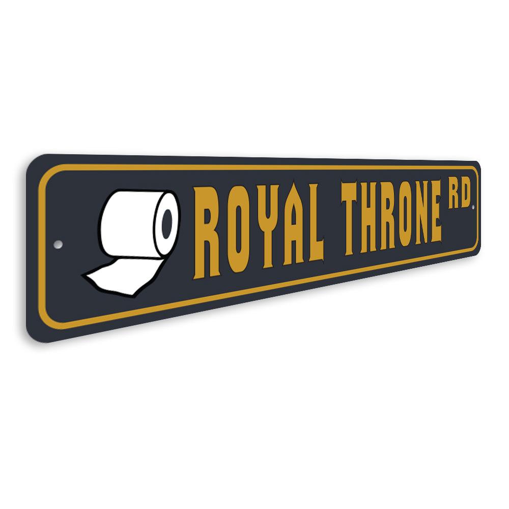 Royal Throne Sign made of quality aluminum, featuring a unique design perfect for home decor.