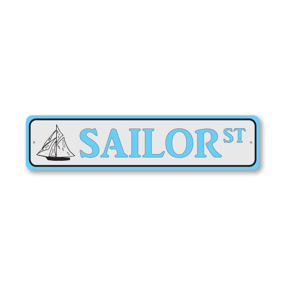 Sailor Street Sign made of quality aluminum, featuring customizable text and pre-drilled holes for easy mounting.