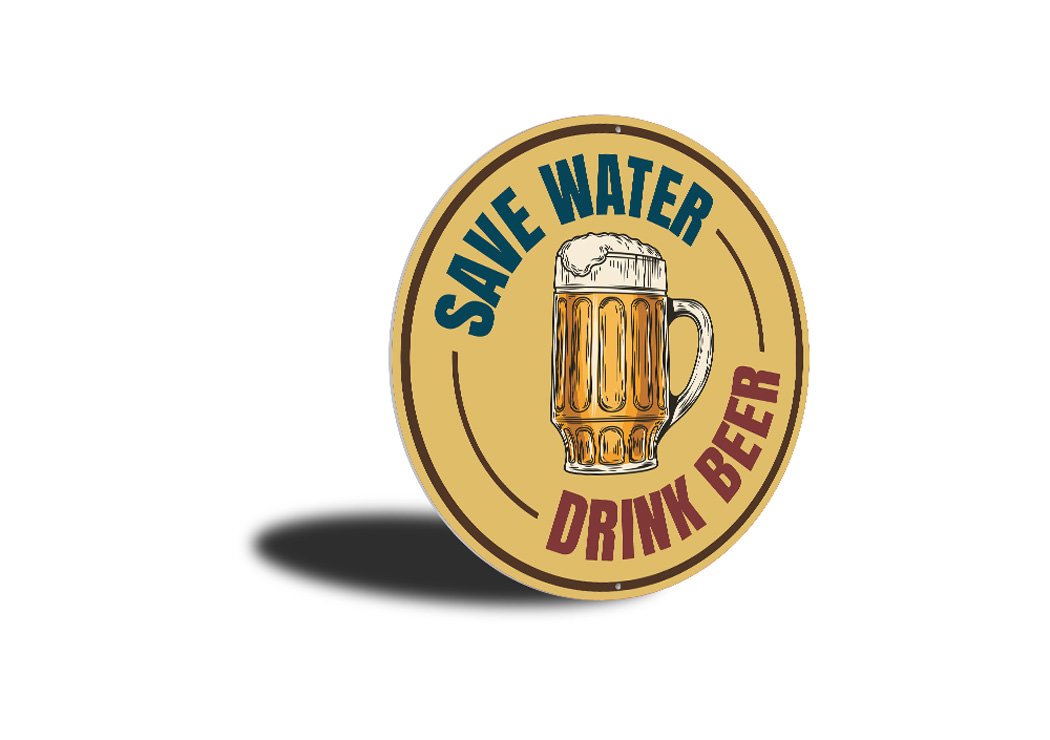 A humorous 'Save Water, Drink Beer' decorative sign made of aluminum, featuring vibrant colors and a playful design, perfect for home decor.