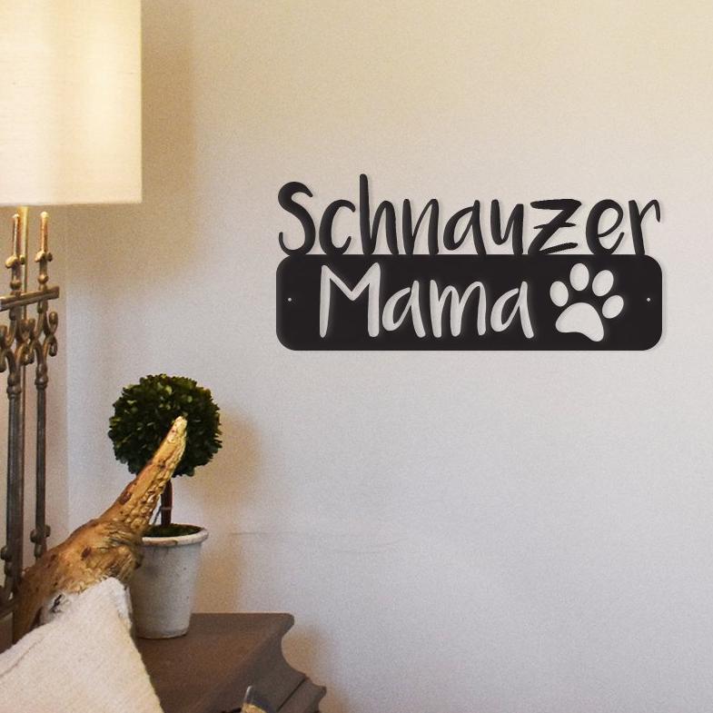 Schnauzer Mama metal wall art decor, featuring a stylish design made from high-quality steel, suitable for indoor and outdoor use.