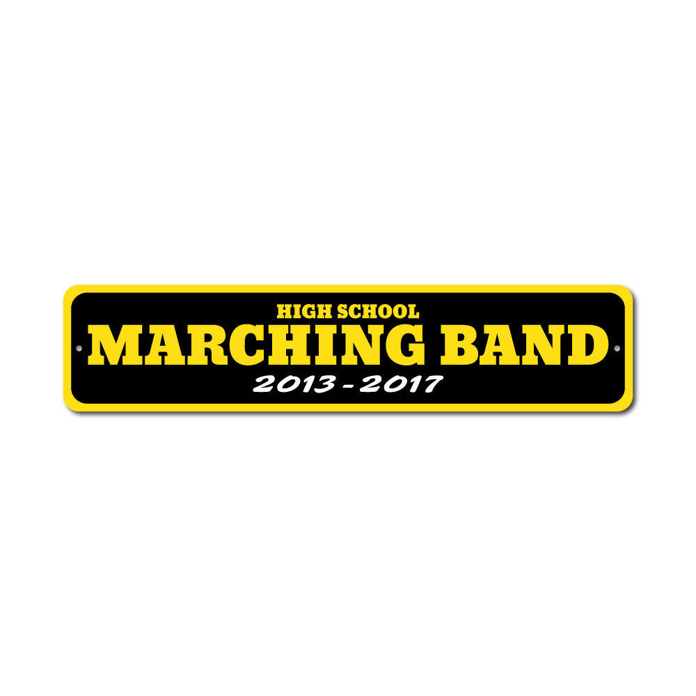 Customizable School Years Band Sign made of high-quality aluminum, featuring pre-drilled holes for easy mounting.