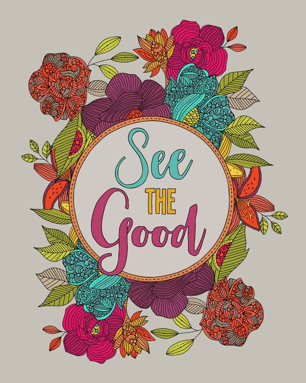 A vibrant 8x10 inch artwork titled 'See the Good', printed on photographic paper, showcasing uplifting colors and design.