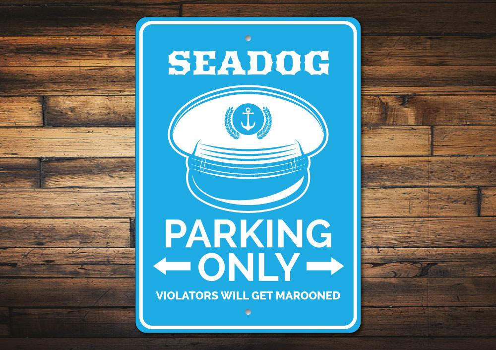 Seadog Parking Sign made of high-quality aluminum, featuring customizable text and pre-drilled holes for easy mounting.