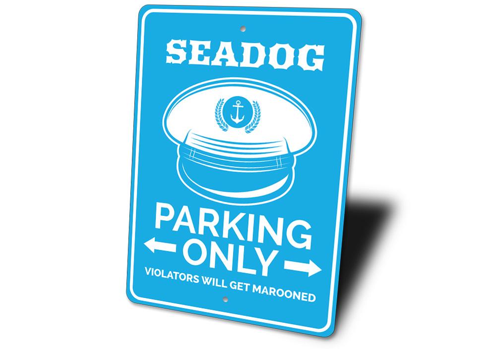 Seadog Parking Sign made of high-quality aluminum, featuring customizable text and pre-drilled holes for easy mounting.