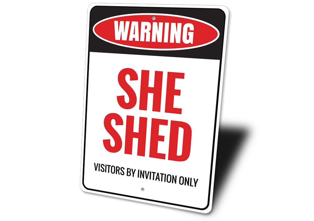 Customizable She Shed Sign made from high-quality aluminum, featuring pre-drilled holes for easy mounting.