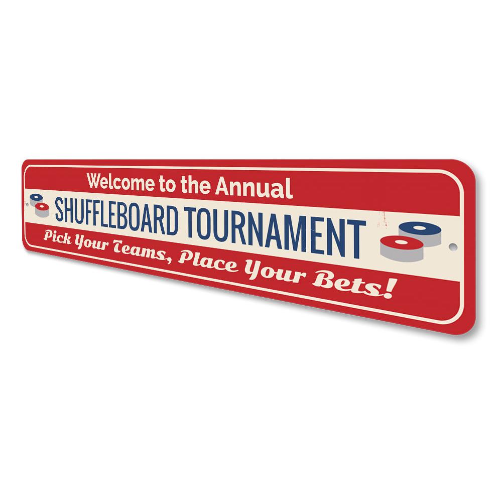 A decorative Shuffleboard Tournament Sign made of high-quality aluminum, featuring customizable text and pre-drilled holes for easy mounting.