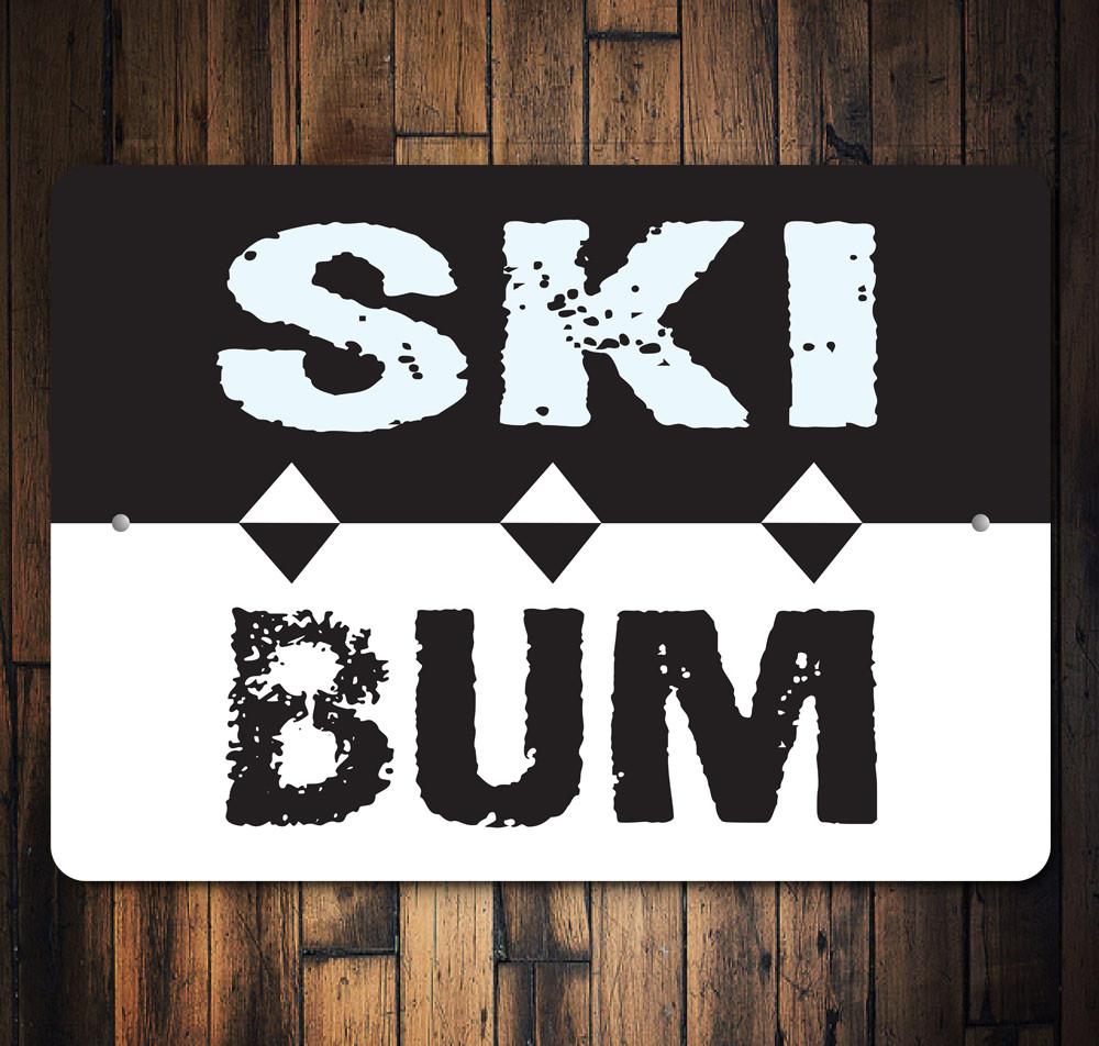 Ski Bum Sign made of high-quality aluminum, featuring a fun skiing design, perfect for home decor.