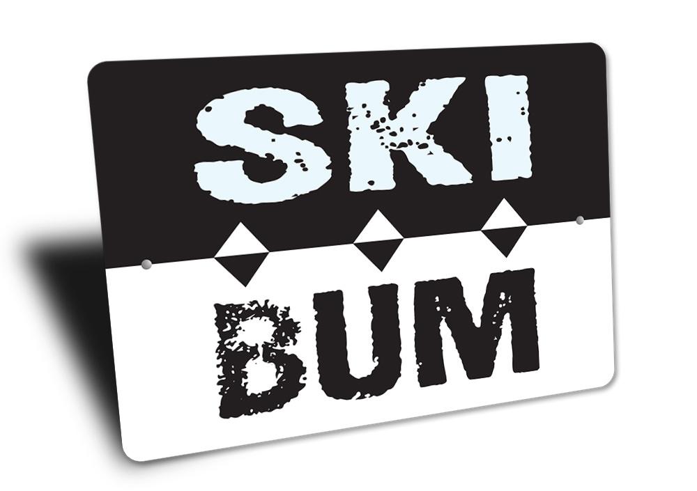 Ski Bum Sign made of high-quality aluminum, featuring a fun skiing design, perfect for home decor.