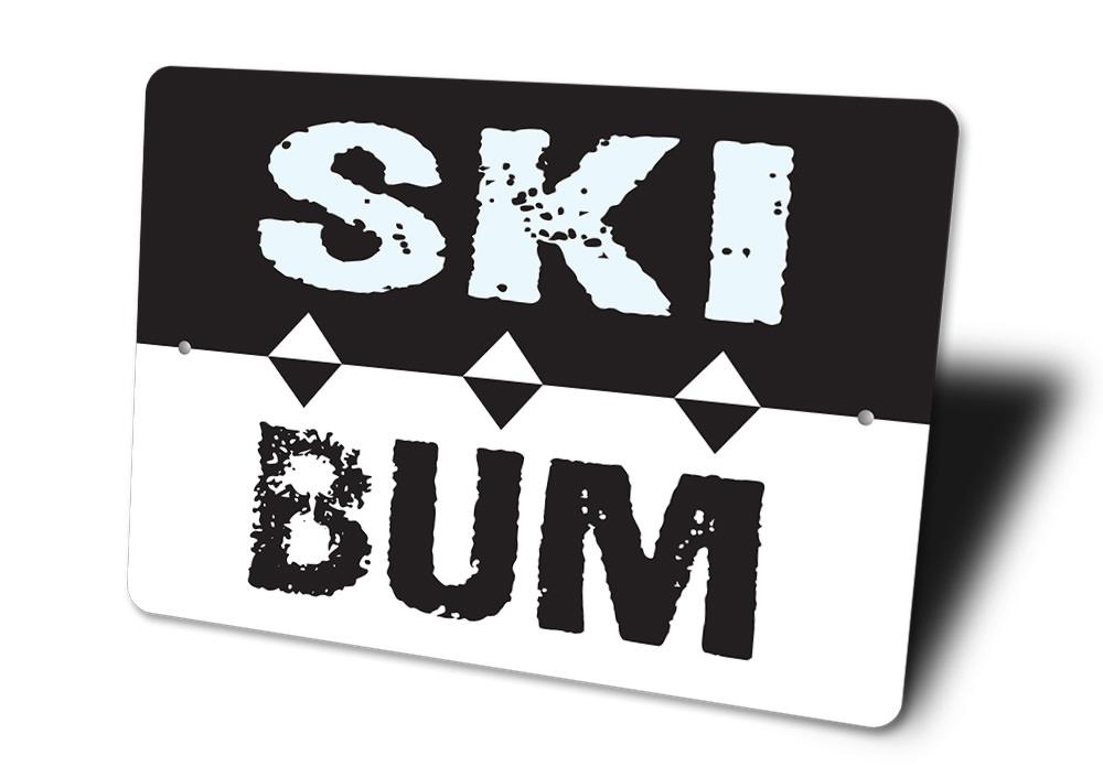 Ski Bum Sign made of high-quality aluminum, featuring a fun skiing design, perfect for home decor.