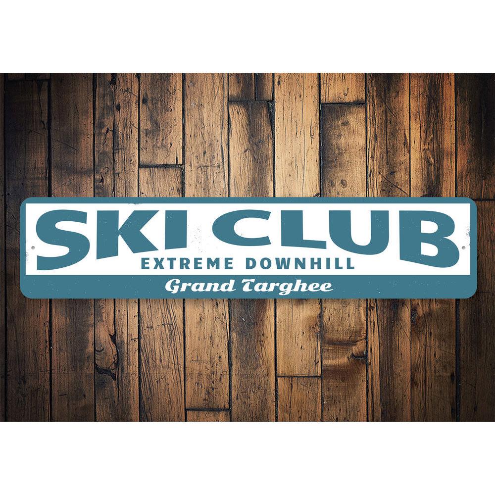 Customizable Ski Club Sign made of high-quality aluminum, featuring pre-drilled holes for easy mounting.