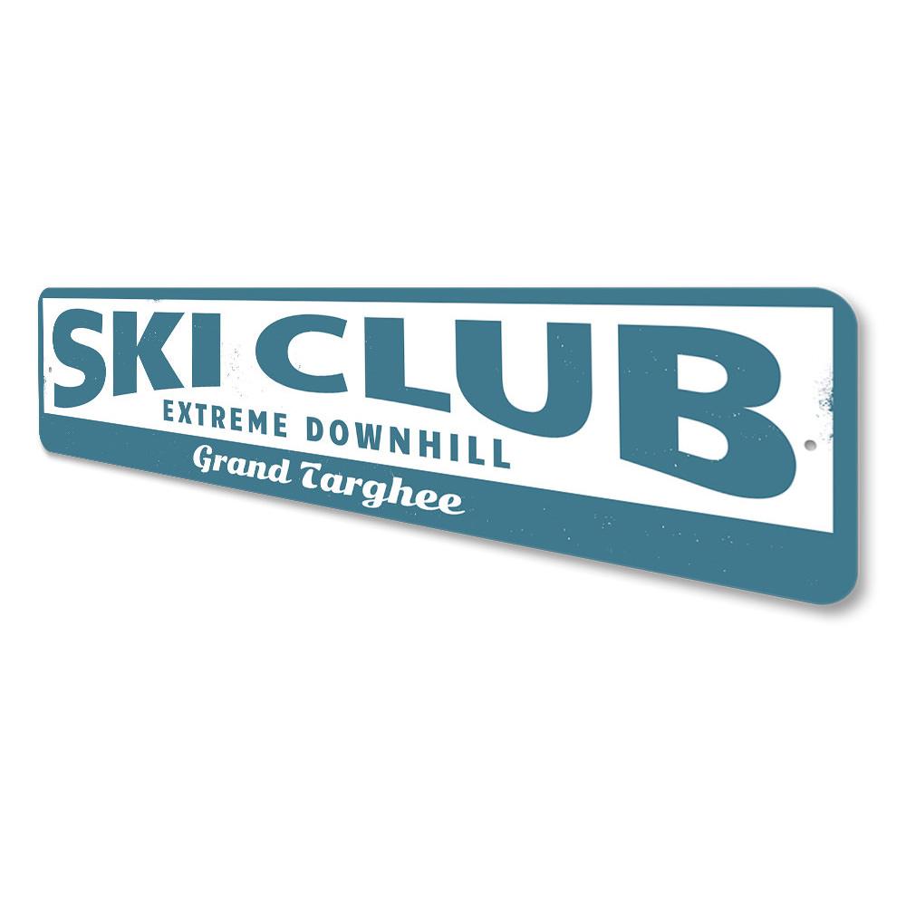 Customizable Ski Club Sign made of high-quality aluminum, featuring pre-drilled holes for easy mounting.