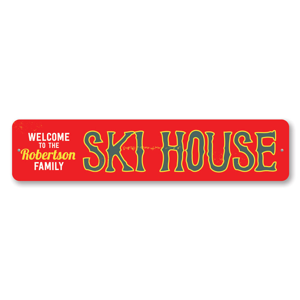 Customizable Ski House Sign made of high-quality aluminum, featuring a rustic design perfect for ski lovers and lodge decor.