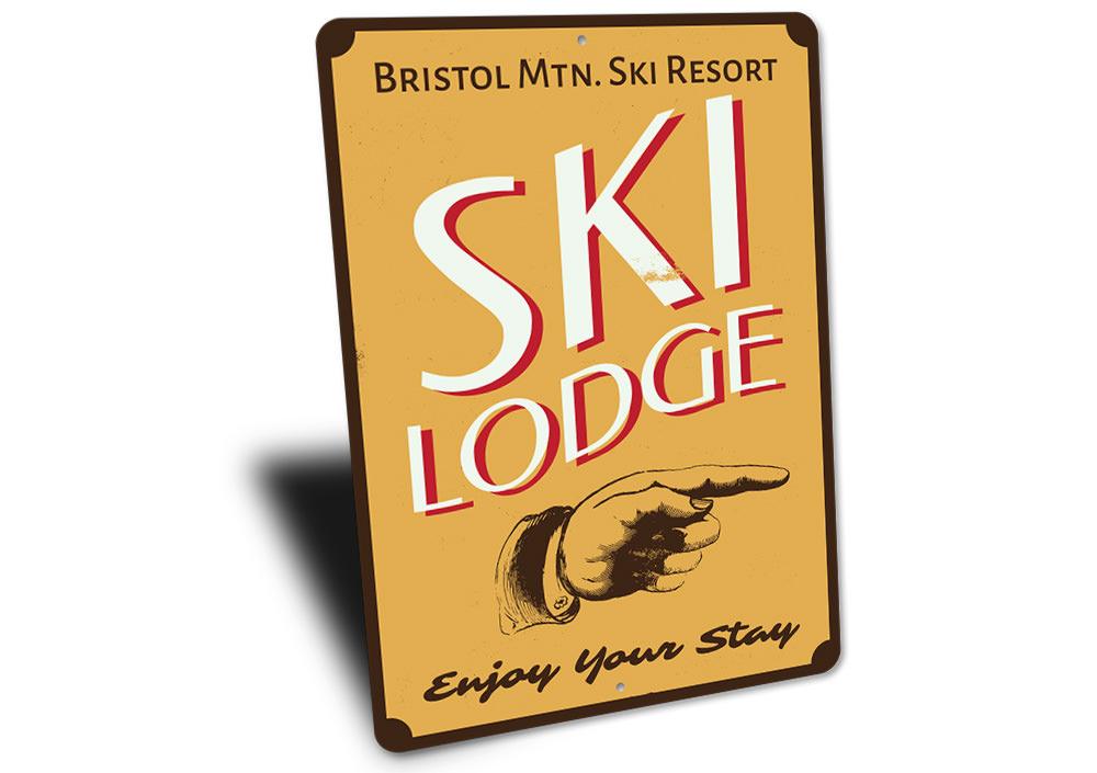 Ski Lodge Enjoy Your Stay Sign made of high-quality aluminum, featuring customizable text and pre-drilled holes for easy mounting.