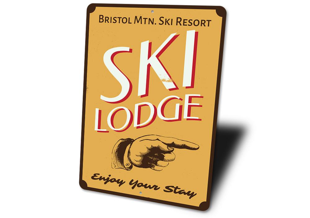 Ski Lodge Enjoy Your Stay Sign made of high-quality aluminum, featuring customizable text and pre-drilled holes for easy mounting.