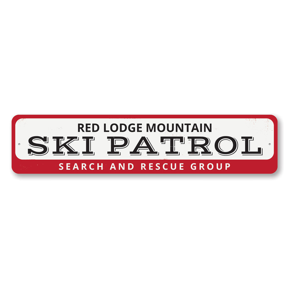 Ski Patrol Mountain Sign made of high-quality aluminum, featuring a decorative design perfect for ski lovers, mounted on a wall.