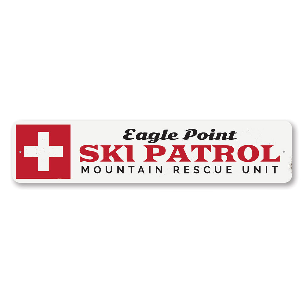 Ski Patrol Rescue Unit Sign made of high-quality aluminum, featuring vibrant colors and customizable text, perfect for ski enthusiasts.