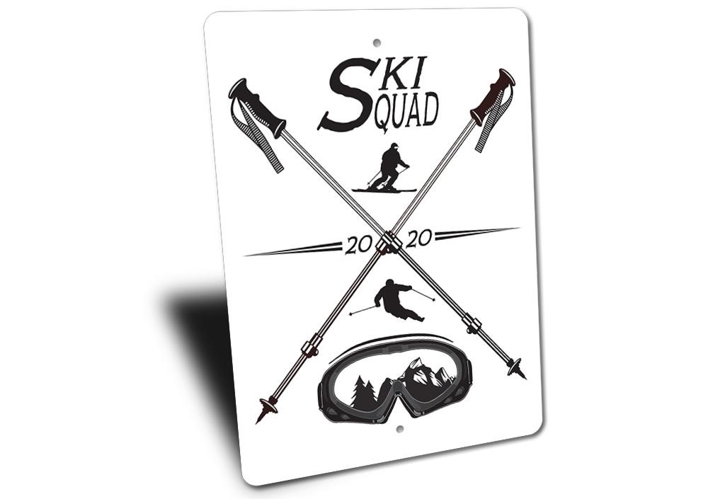 A custom Ski Squad Sign made of durable aluminum, featuring ski-themed graphics and customizable text, perfect for home decor.