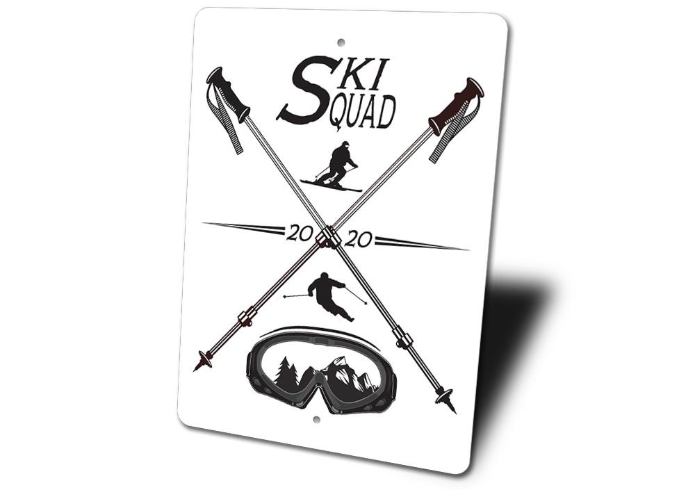 A custom Ski Squad Sign made of durable aluminum, featuring ski-themed graphics and customizable text, perfect for home decor.