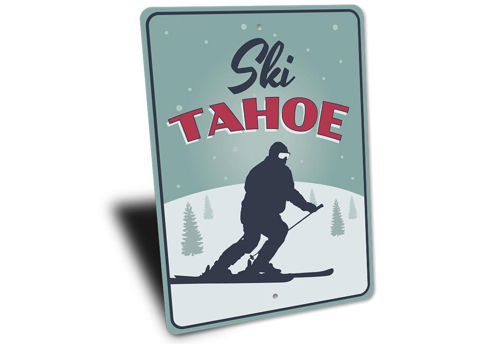 Ski Tahoe Sign made of durable aluminum, featuring a decorative design perfect for ski lovers, mounted on a wall.