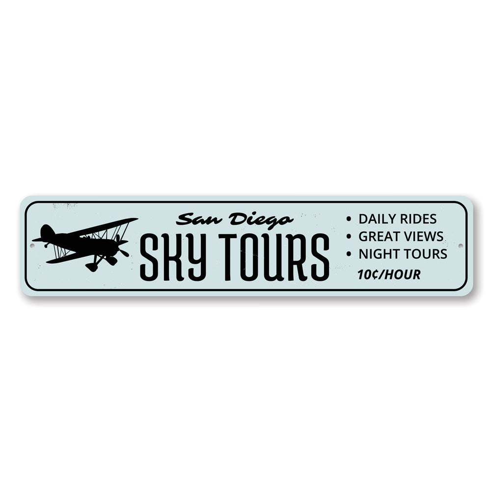 Customizable Sky Tours sign made of high-quality aluminum, featuring pre-drilled holes for easy mounting.