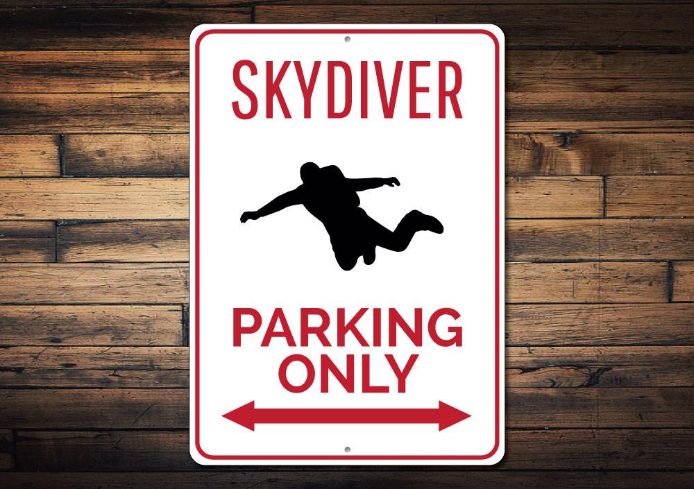 Skydiver Parking Sign made of durable aluminum, featuring a unique design for reserved parking, ideal for pilots and aviation enthusiasts.