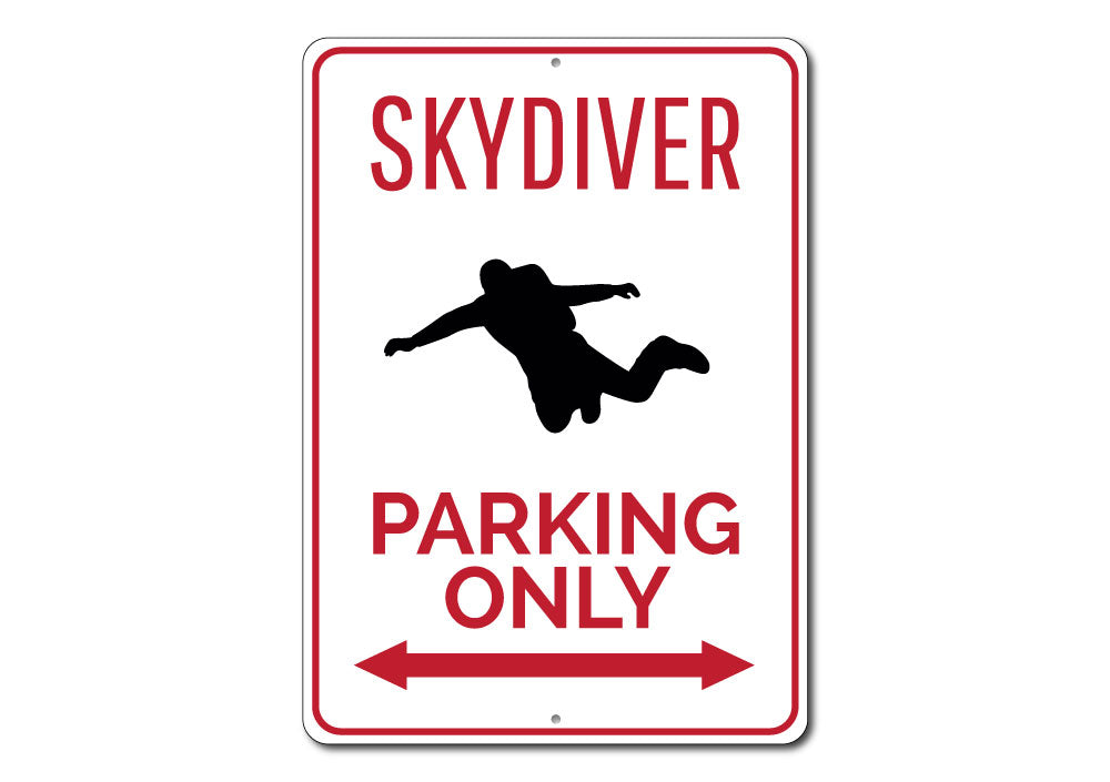 Skydiver Parking Sign made of durable aluminum, featuring a unique design for reserved parking, ideal for pilots and aviation enthusiasts.