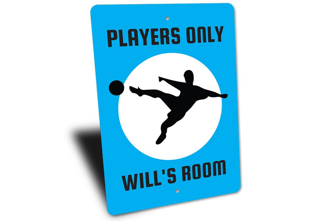 A vibrant Soccer Players Only sign made of durable aluminum, featuring a playful design perfect for kids' rooms and sports enthusiasts.