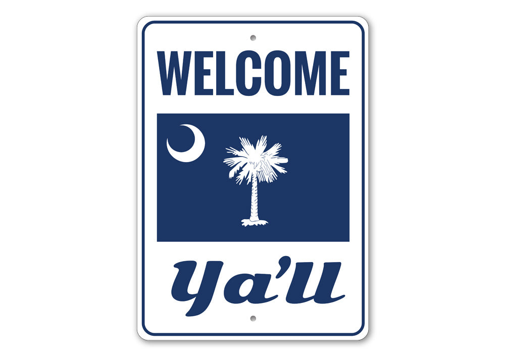 A decorative South Carolina Welcome Sign made of high-quality aluminum, featuring vibrant colors and a charming design, perfect for home decor.