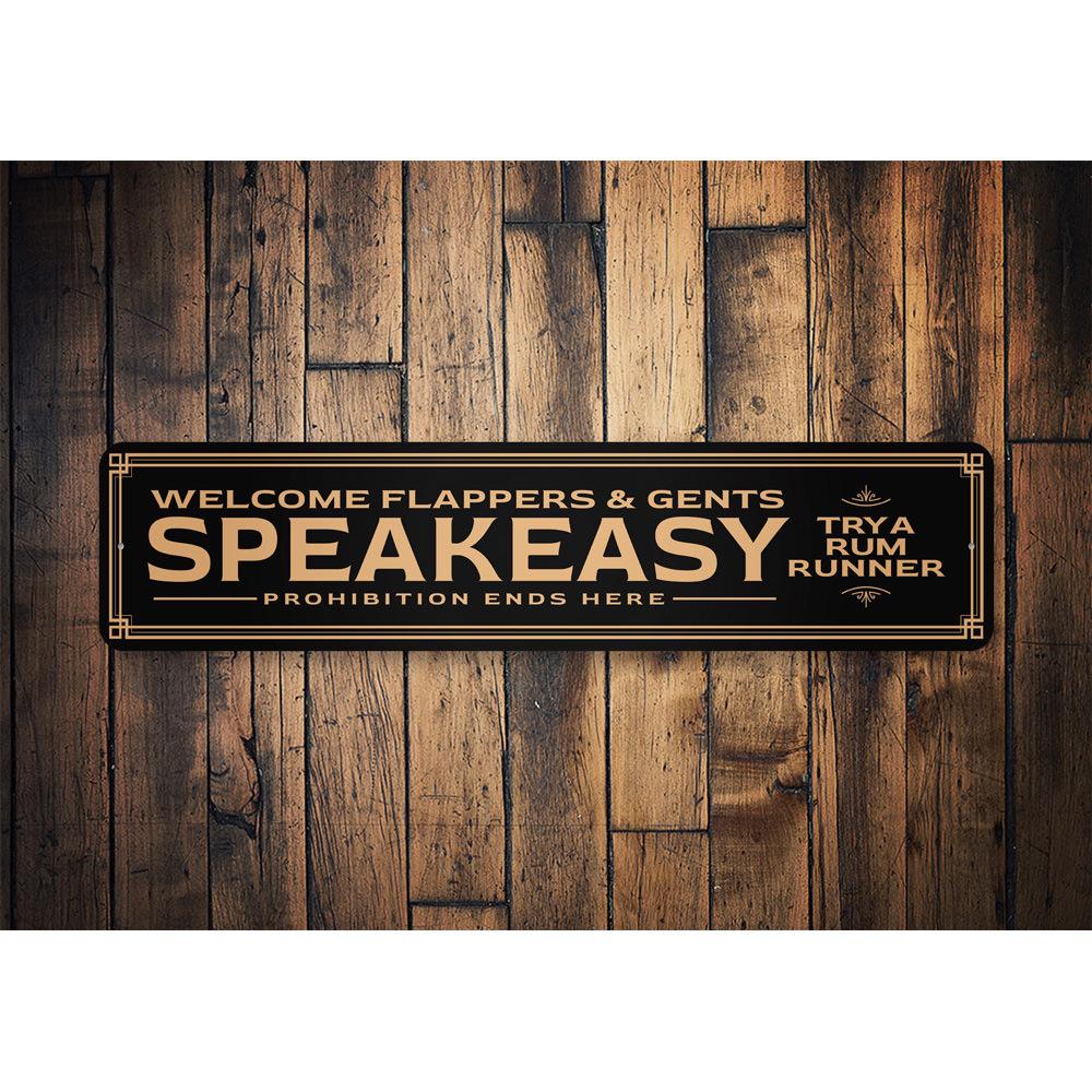 Speakeasy Prohibition Sign made of high-quality aluminum, featuring customizable text and pre-drilled holes for easy mounting.