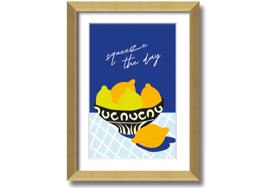 A vibrant 'Squeeze The Day' framed print featuring cheerful typography, available in various frame colours, ready to hang.