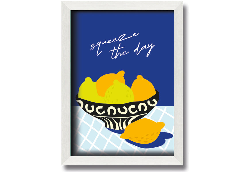 A vibrant 'Squeeze The Day' framed print featuring cheerful typography, available in various frame colours, ready to hang.