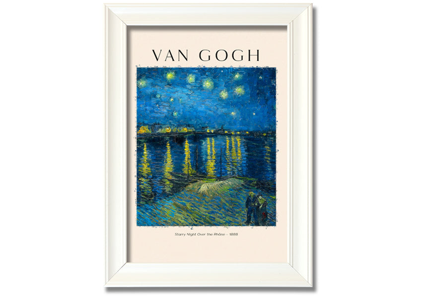 Canvas print of Van Gogh's Starry Night Over The Rhône, mounted on a box frame, showcasing vibrant colors and swirling night sky.