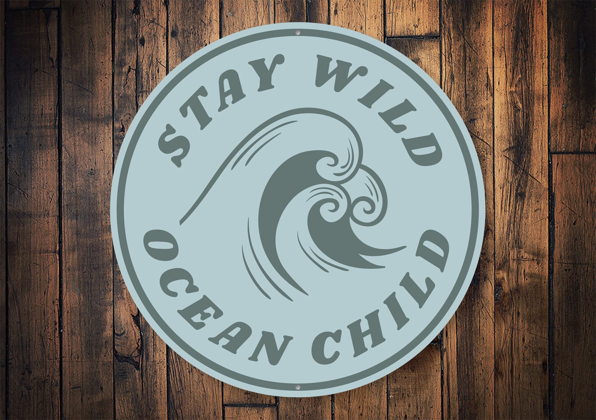 Stay Wild Ocean Child Sign made of aluminum, featuring a beach-themed design, perfect for coastal decor.