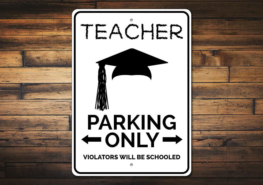 A vibrant Teacher Parking Sign made of durable aluminum, featuring customizable text and pre-drilled holes for easy mounting.