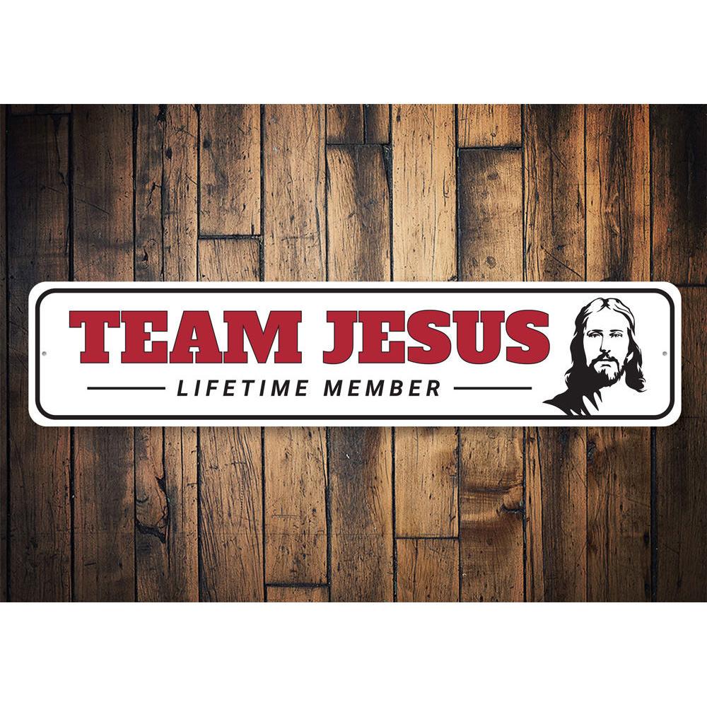 Team Jesus Sign made of high-quality aluminum, featuring a decorative design suitable for indoor and outdoor display.