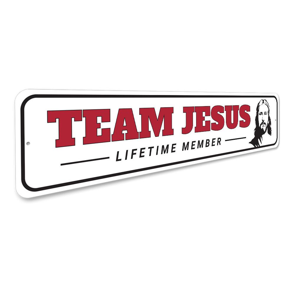 Team Jesus Sign made of high-quality aluminum, featuring a decorative design suitable for indoor and outdoor display.