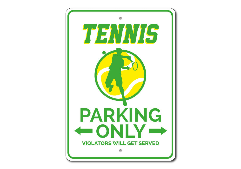 Custom Tennis Parking Sign made of durable aluminum, featuring pre-drilled holes for easy installation, showcasing vibrant colors and personalized text options.